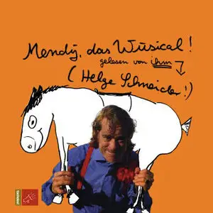 Helge Schneider -  Mendy, das Wusical (audioBook)
