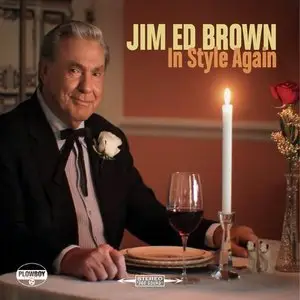 Jim Ed Brown - In Style Again (2015)