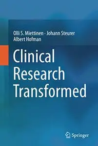 Clinical Research Transformed (Repost)