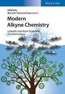 Modern Alkyne Chemistry: Catalytic and Atom-Economic Transformations (Repost)