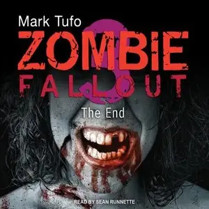 Zombie Fallout 3: The End (Audiobook)
