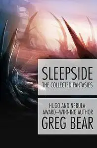 «Sleepside» by Greg Bear