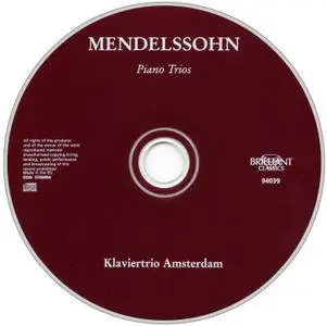 Klaviertrio Amsterdam - Felix Mendelssohn: Piano Trios (2000) Reissue 2010