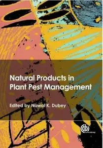 Natural Products in Plant Pest Management [Repost]