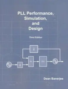 Pll Performance, Simulation, and Design, 3rd edition (repost)