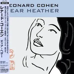 Leonard Cohen - Dear Heather (2004) [Japanese Ed.]