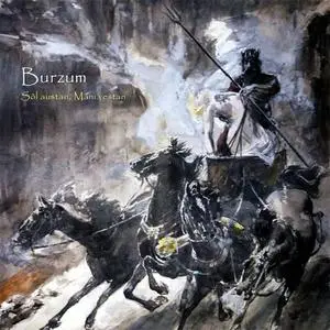 Burzum - Sol Austan, Mani Vestan (2013) {Byelobog Productions}