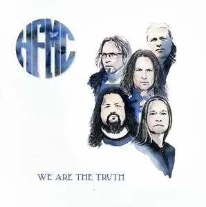 HFMC - We Are The Truth (2021)