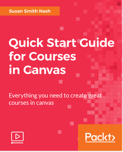 Quick Start Guide for Courses in Canvas