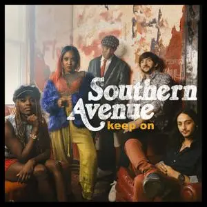 Southern Avenue - Keep On (2019) [Official Digital Download 24/96]