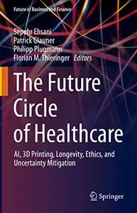 The Future Circle of Healthcare