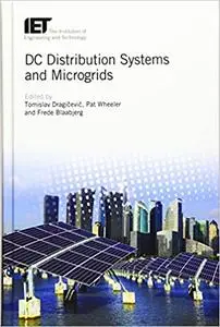 DC Distribution Systems and Microgrids