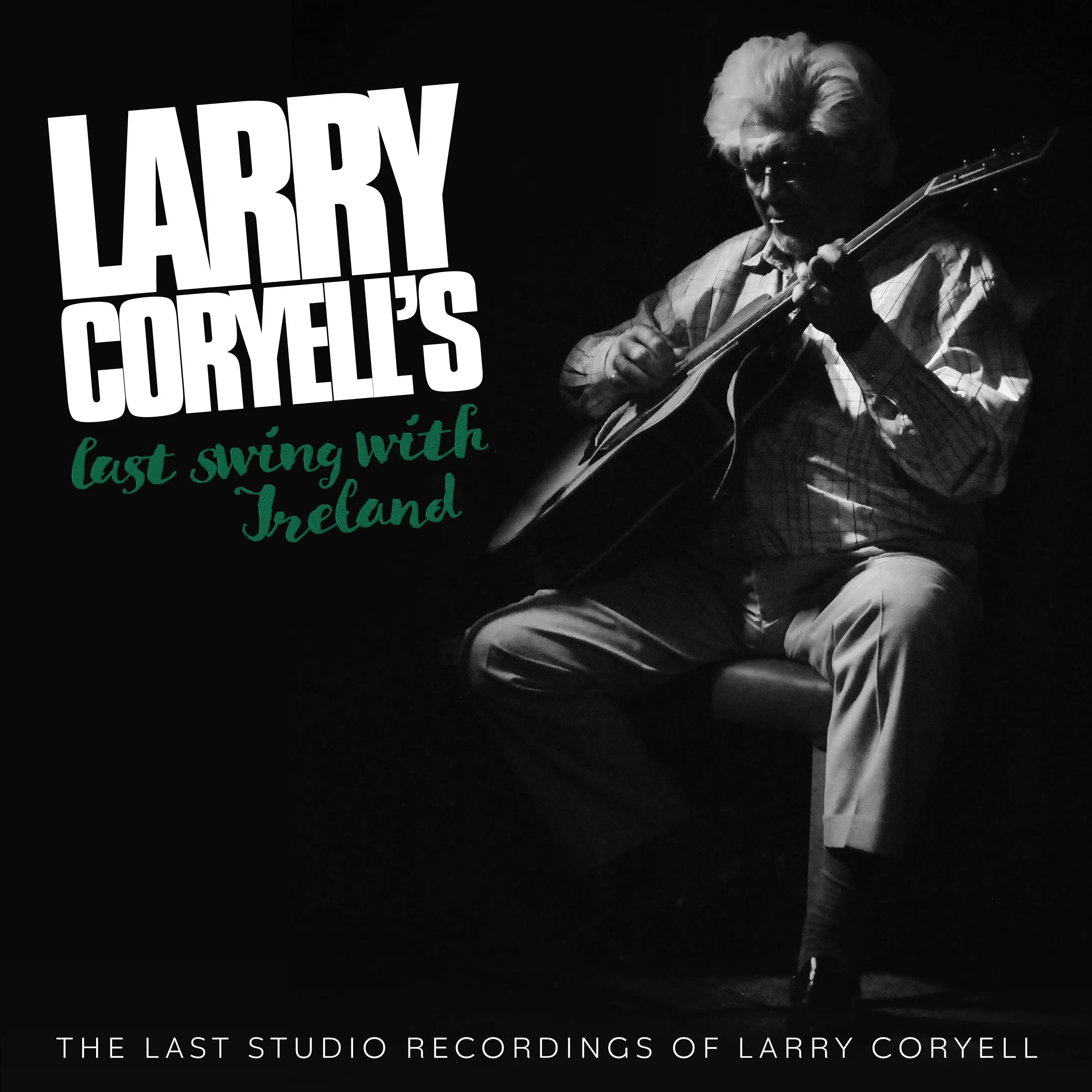 Музыка ларри. Larry Coryell Larry Coryell last Swing. Ларри 'Джазз' Энтони мл.. Diablo Swing Orchestra Swagger stroll down the Rabbit hole. Larry Coryells Larry Coryell last Swing Vinyl.