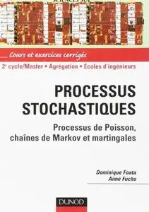 Dominique Foata, Aimé Fuchs, "Processus stochastiques: Processus de Poisson, chaînes de Markov et Martingales"