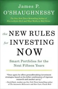 The New Rules for Investing Now: Smart Portfolios for the Next Fifteen Years (Repost)