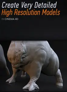Digital Tutors - Sculpting Workflows in CINEMA 4D