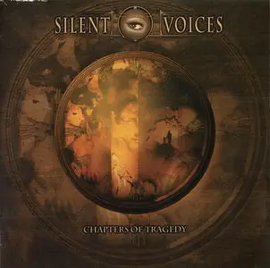 Silent Voices - Chapters Of Tragedy (2002)