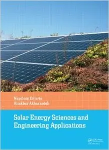Solar Energy Sciences and Engineering Applications (Repost)