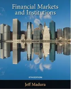Financial Markets and Institutions (9 edition) (Repost)