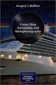 Cruise Ship Astronomy and Astrophotography