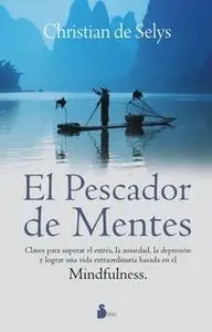 «El pescador de mentes» by Christyan De Selys