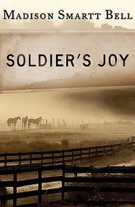 «Soldier's Joy» by Madison S Bell