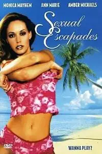 Sexual Escapades (2005)