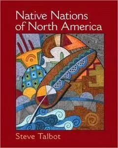 Native Nations of North America: An Indigenous Perspective (Repost)