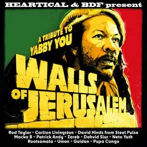 Heartical Sound - Heartical & BDF present Walls Of Jerusalem (2024) [Official Digital Download]