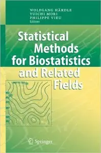 Statistical Methods for Biostatistics and Related Fields by Wolfgang Härdle  [Repost] 