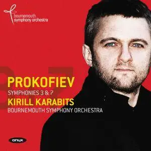 Bournemouth Symphony Orchestra & Kirill Karabits - Prokofiev: Symphonies Nos. 3 & 7 (2014) [Official Digital Download 24/96]