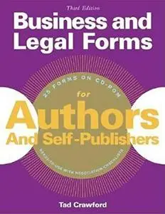 Business and Legal Forms for Authors and Self Publishers (Business & Legal Forms for Authors & Self-Publishers)