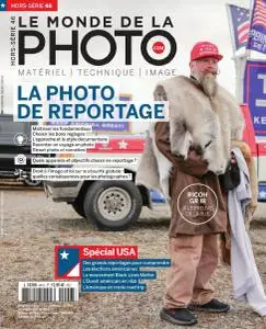 Le monde de la photo Hors-Série - N°46 2021