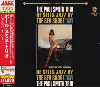 The Paul Smith Trio - He Sells Jazz By The Sea Shore (1965) {2013 Japan Jazz Best Collection 1000 Series WPCR-27329}
