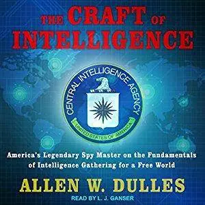 The Craft of Intelligence [Audiobook]