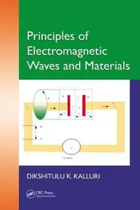 Principles of Electromagnetic Waves and Materials