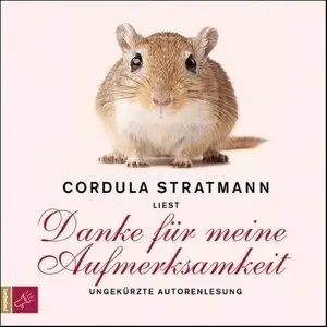 Cordula Stratmann - Danke für meine Aufmerksamkeit