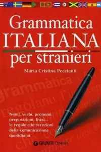 Grammatica italiana per stranieri. Livello medio
