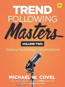 Trend Following Masters: Trading Psychology Conversations