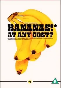 WG Films - Bananas: At Any Cost (2011)