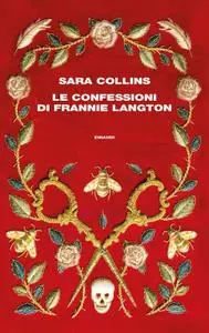 Sara Collins - Le confessioni di Frannie Langton