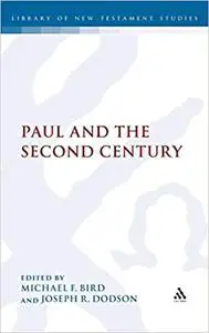 Paul and the Second Century