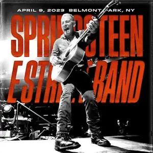 Bruce Springsteen & The E Street Band - 2023-04-09 - UBS Arena, Belmont Park, NY (2023)