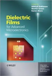 Dielectric Films for Advanced Microelectronics (repost)