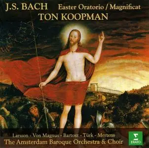 Ton Koopman, The Amsterdam Baroque Orchestra & Choir - Bach: Easter Oratorio, Magnificat (1998)