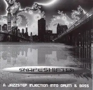 VA - Shapeshifter - A Jazzstep Injection Into Drum & Bass (1996)