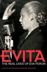 Evita: The Real Lives of Eva Peron
