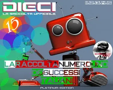 VA - Dieci - La Compilation Di Musica Italiana Raccolta Ufficiale 3 (2010)