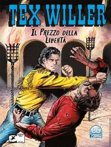 Tex Willer N.38 - Il Prezzo Della Libertà (Dicembre 2021) (Nuova Serie)