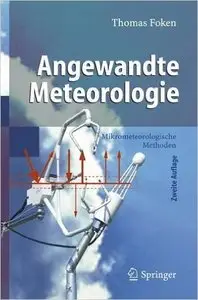 Angewandte Meteorologie: Mikrometeorologische Methoden (Repost)